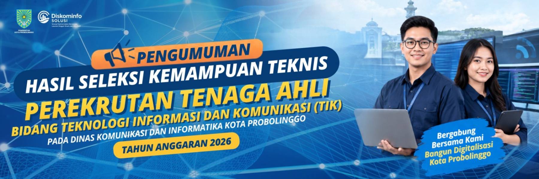 HASIL SELEKSI KEMAMPUAN TEKNIS PEREKRUTAN TENAGA AHLI BIDANG TIK